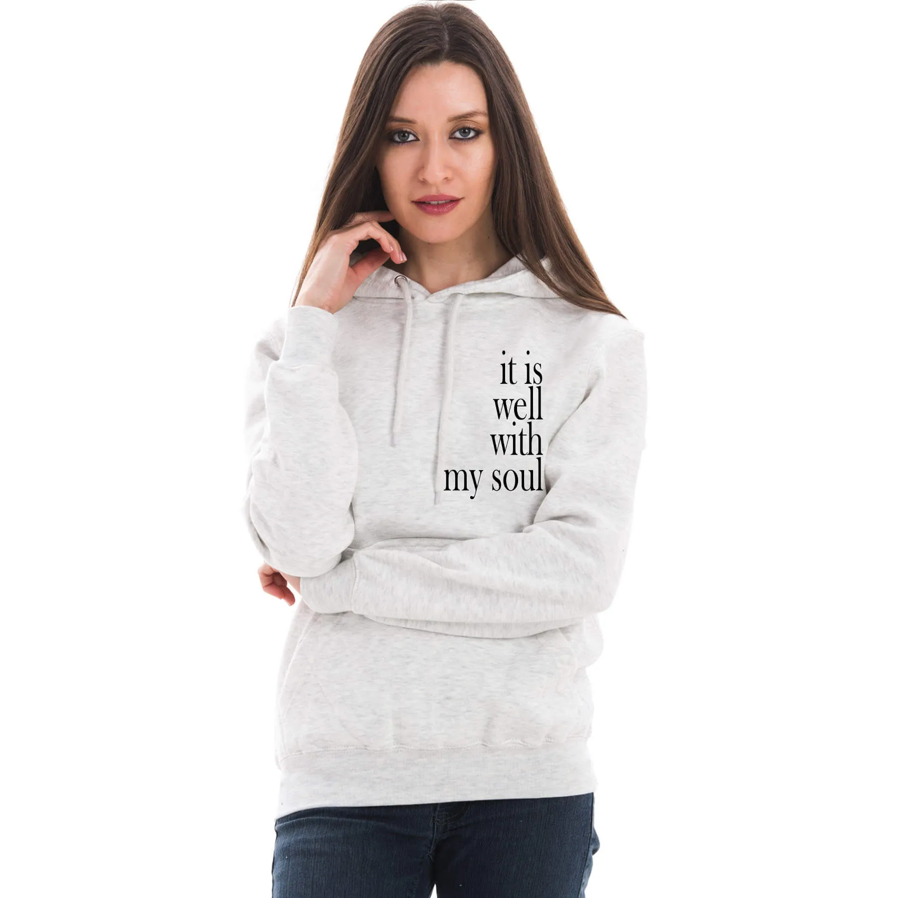 It Is Well With My Soul Unisex Sweatshirt Hoodie