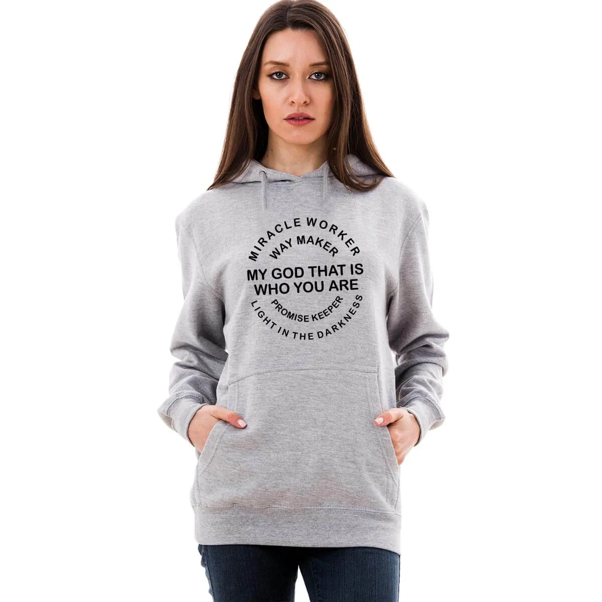 WayMaker Miracle Worker Unisex Sweatshirt Hoodie